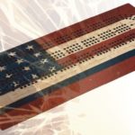 A picnic, a firework display, a family reunion, and a cribbage game with your favorite relative. “Pass the apple pie please”. For many the game of cribbage has become an essential part of their annual gathering. Why not use this year’s Fourth of July festivities to begin your own family cribbage tradition?